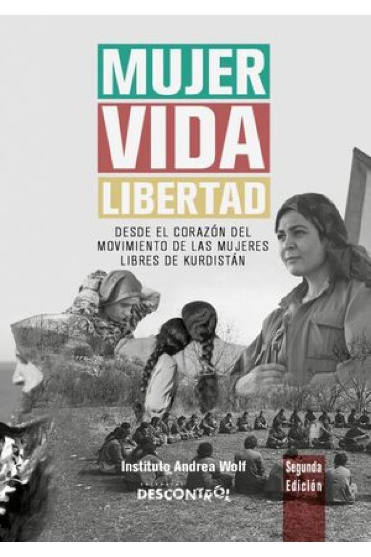 MUJER VIDA Y LIBERTAD 2ª ED