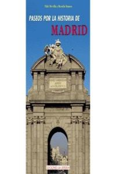 Paseos por la historia de Madrid