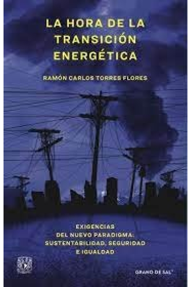 HORA DE LA TRANSICION ENERGETICA, LA