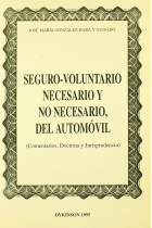 SEGURO-VOLUNTARIO NECESARIO Y NO NECESARIO DEL AUTOMOVIL