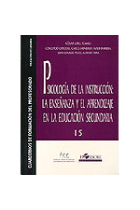 Psicología de la instrucción: la enseñanza y el aprendizaje en la educación secundaria