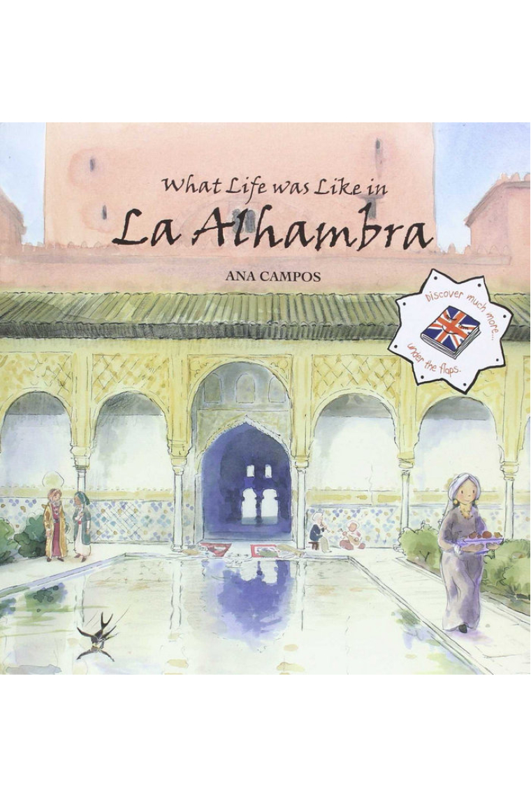 What Life was like in La Alhambra