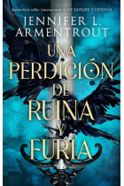 Una perdición de ruina y furia.