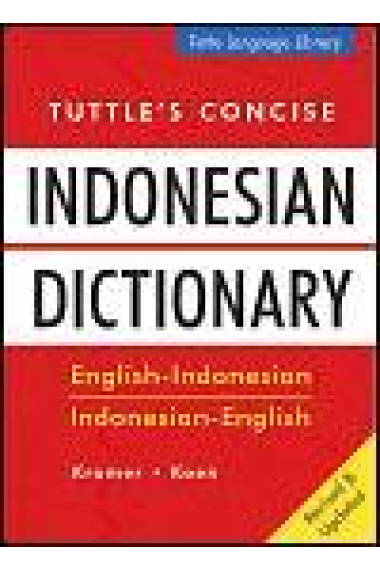 Tuttle's Concise Indonesian Dictionary. English-Indonesian, Indonesian-English