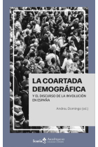 La coartada demográfica y el discurso de la involución en España