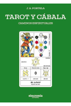 Tarot y cabala. Caminos espirituales