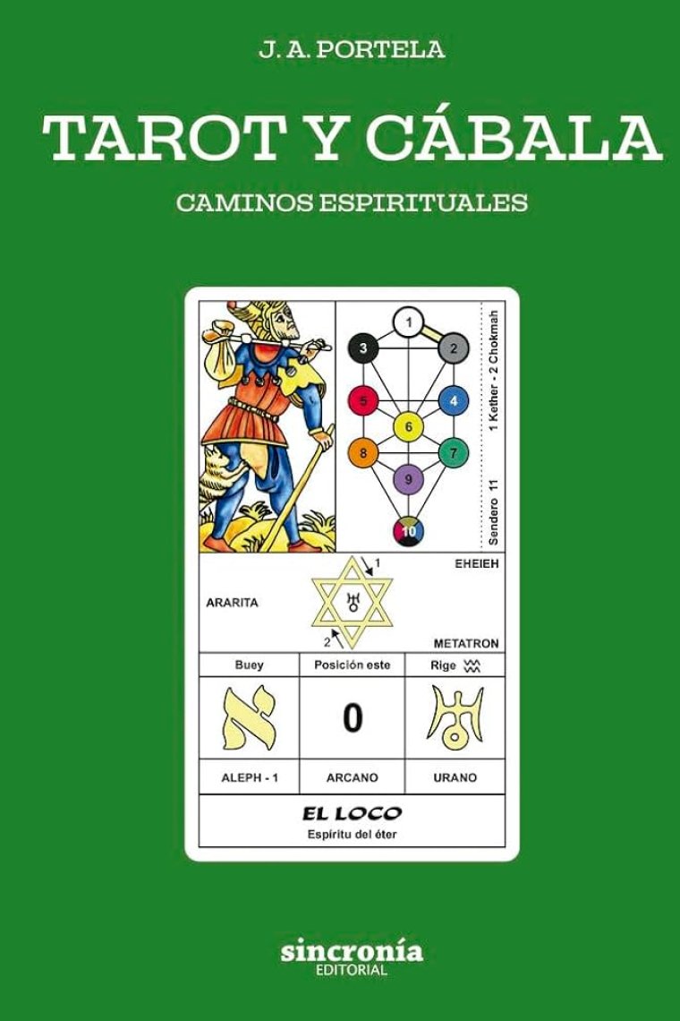 Tarot y cabala. Caminos espirituales