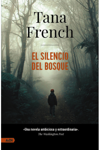 El silencio del bosque [AdN]