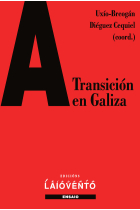 A TRANSICION EN GALIZA