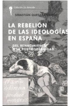 REBELION DE LAS IDEOLOGIAS EN ESPAÑA