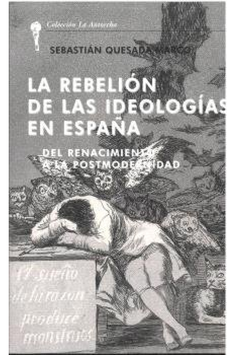 REBELION DE LAS IDEOLOGIAS EN ESPAÑA