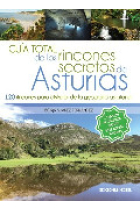 Guía total de los rincones secretos de Asturias