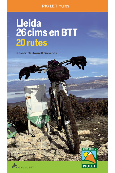 Lleida. 26 cims en BTT 20 rutes