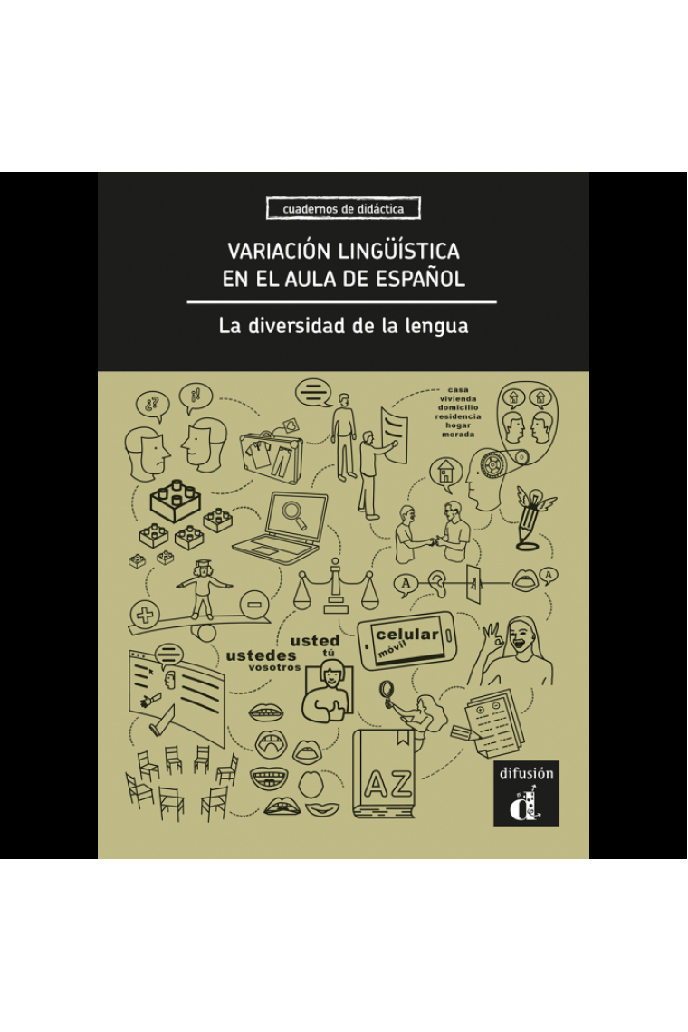 Variación lingüística en el aula de español. La diversidad de la lengua