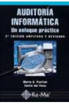 Auditoría informática.Un enfoque práctico