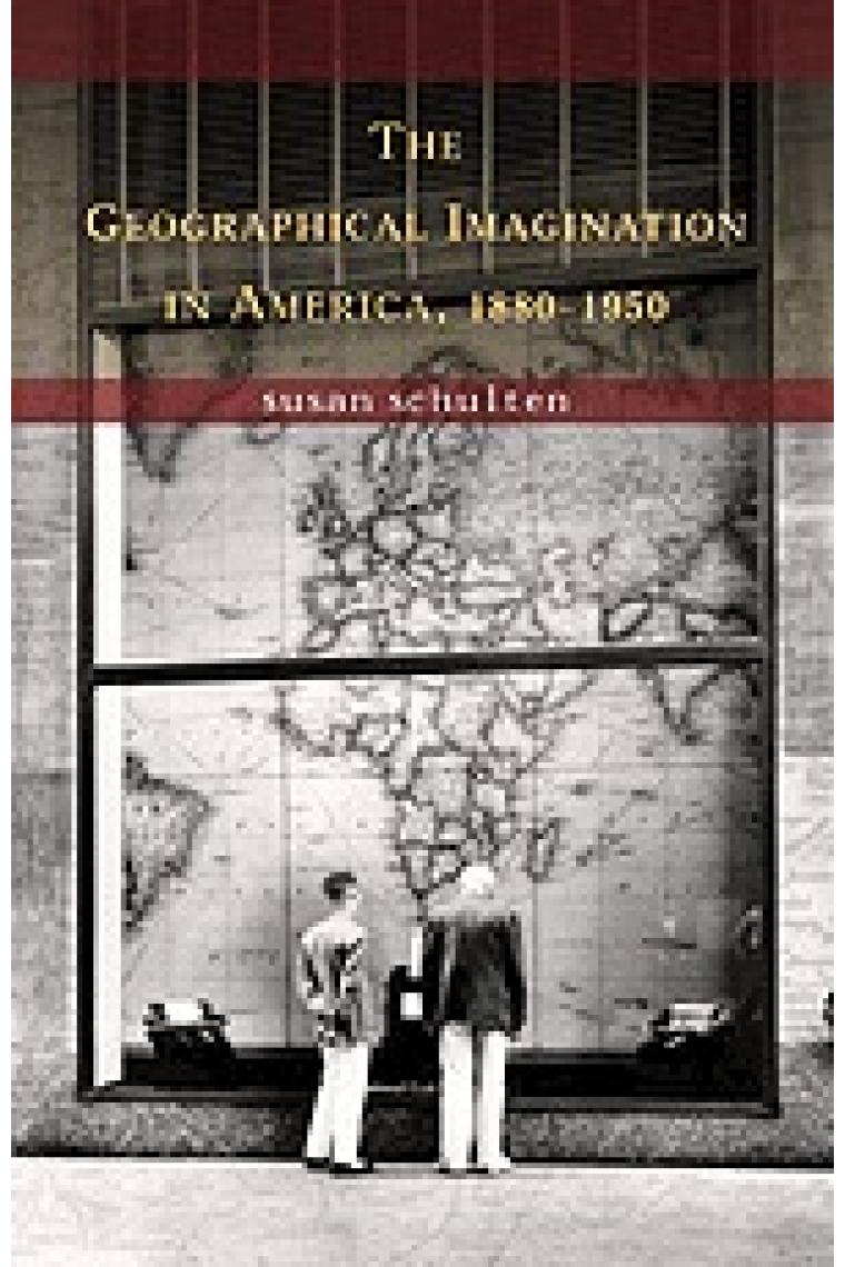 The geographical imagination in America, 1880-1950