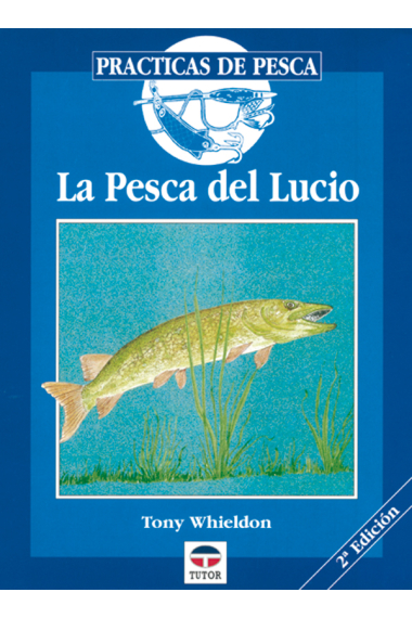 La Pesca del lucio