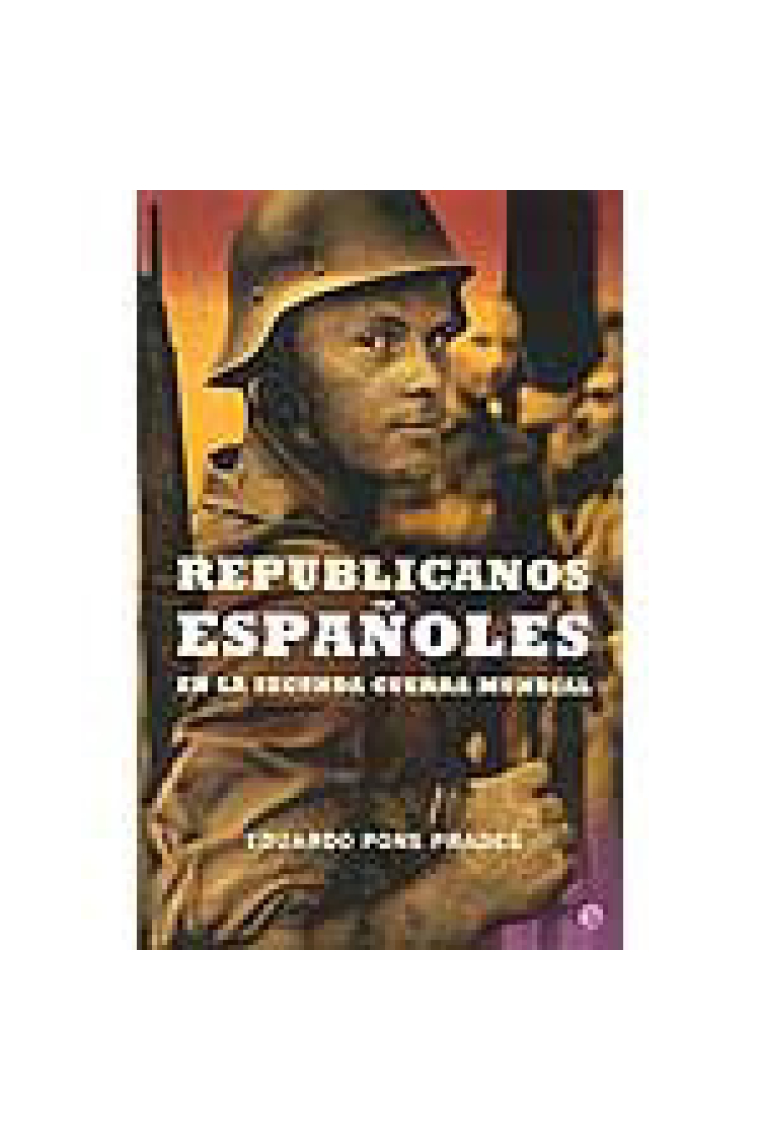 Republicanos españoles en la II Guerra Mundial