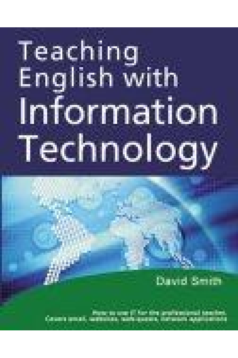 Teaching english with information technology