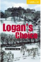 Logan's Choice (Book + CD) Level 2