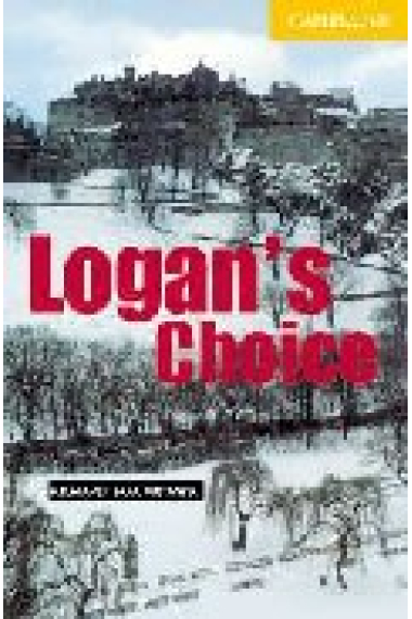 Logan's Choice (Book + CD) Level 2