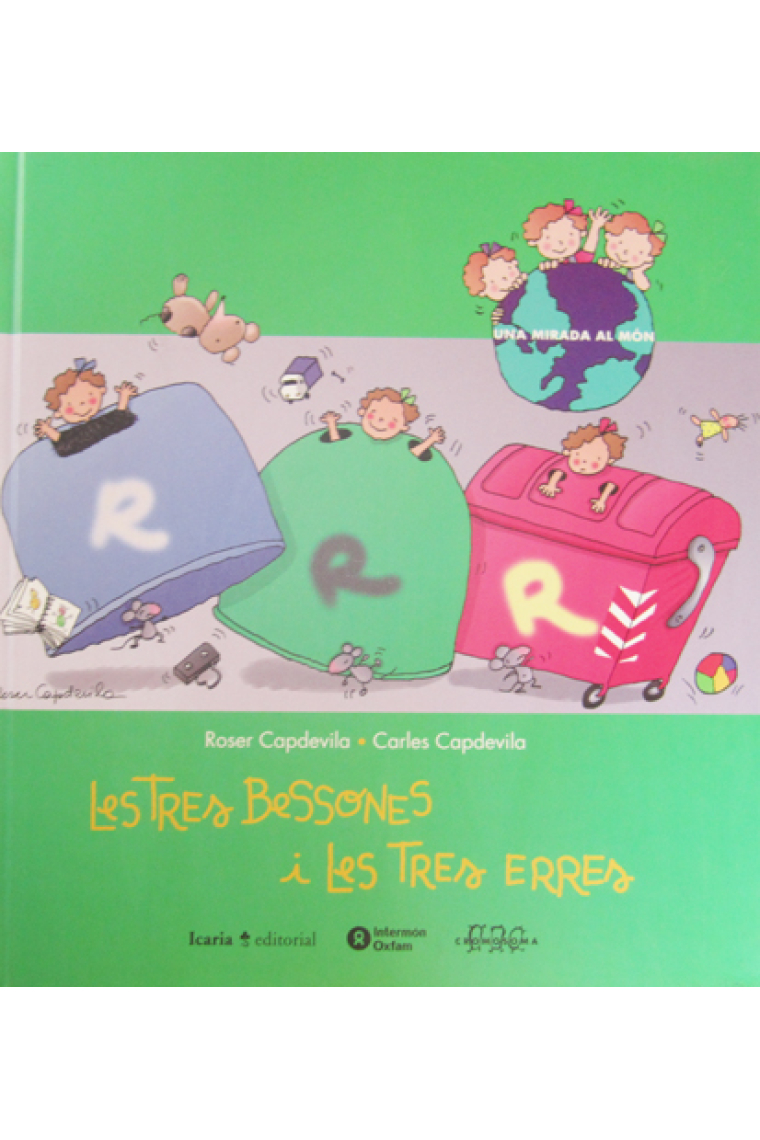 Les Tres Bessones i les tres erres