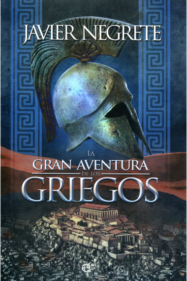 La gran aventura de los griegos