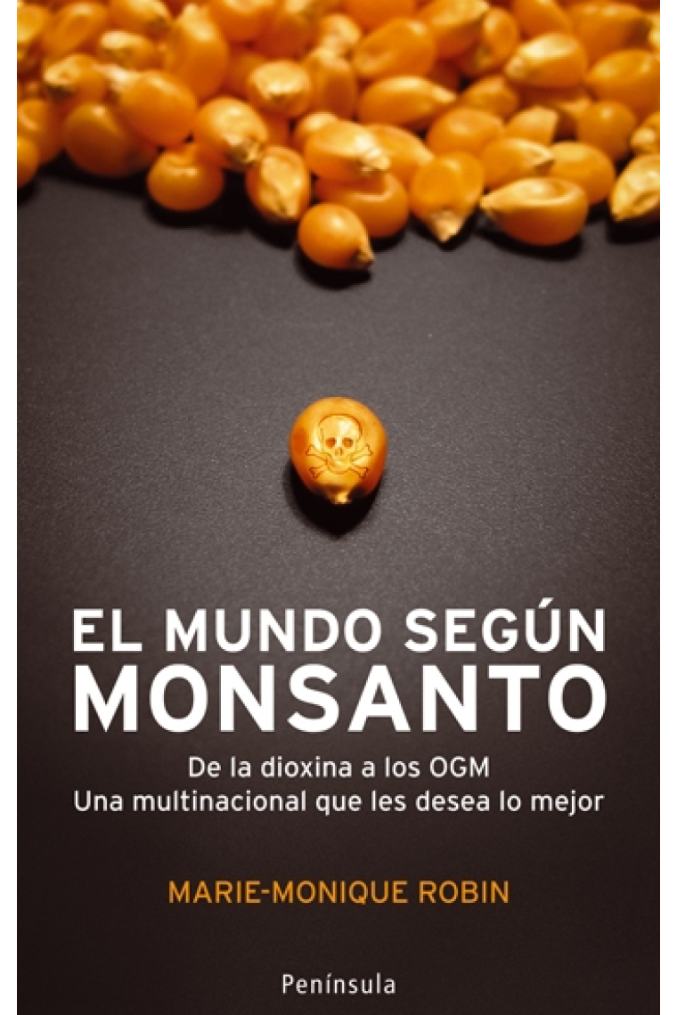 El mundo según Monsanto