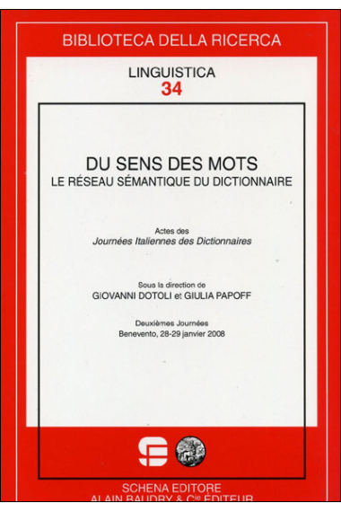 Du Sens Des Mots : Le Réseau Sémantique Du Dictionnaire