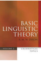 Basic Linguistic Theory Volume 2: Grammatical Topics