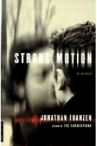 Strong Motion: A Novel (Paperback)