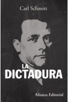 La dictadura. Desde los comienzos del pensamiento moderno de la soberanía hasta la lucha de clases proletaria