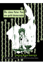 De cómo Peter Pan me quitó demasiado