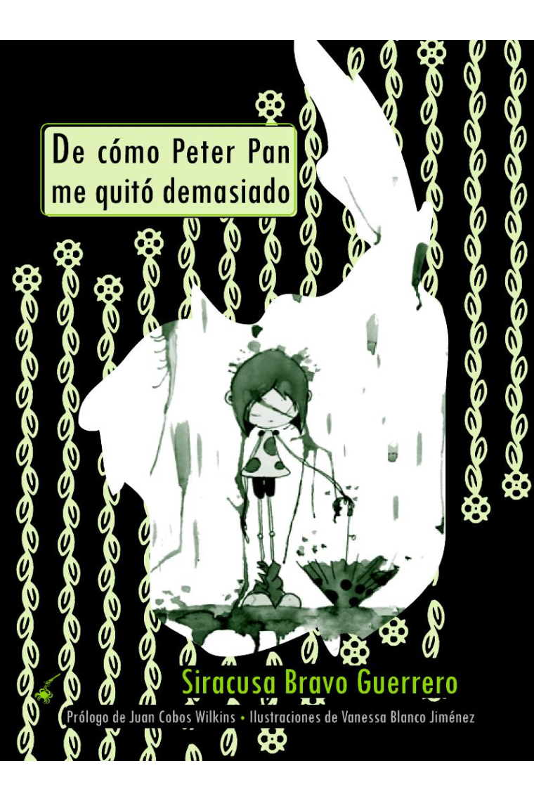 De cómo Peter Pan me quitó demasiado