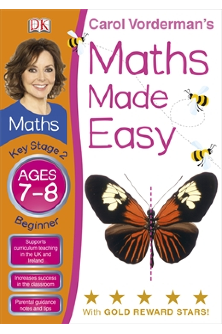 Maths Made Easy Ages 7-8 Key Stage 2 Beginner (Carol Vorderman's Maths Made Easy)