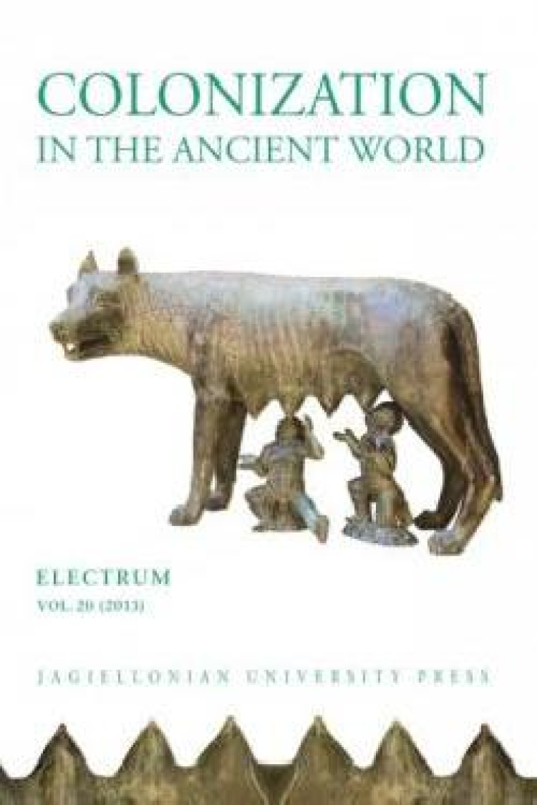 Colonization in the Ancient World (ELECTRUM, vol.20,  2013)