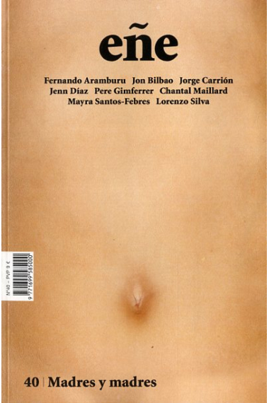 EÑE 40. Madres y madres Revista para leer