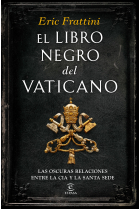 El libro negro del Vaticano. Las oscuras relaciones entre la CIA y la Santa Sede