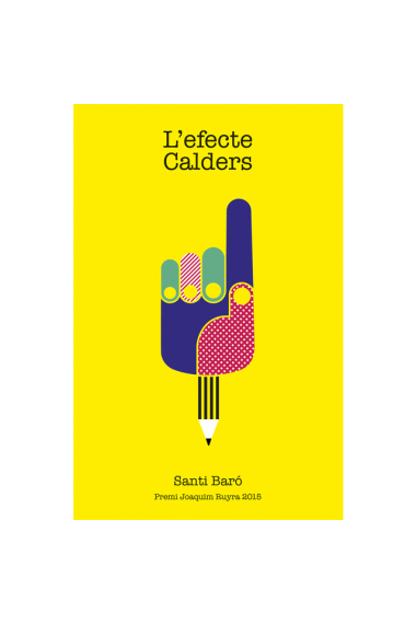 L'efecte Calders (Premi Joaquim Ruyra 2015)