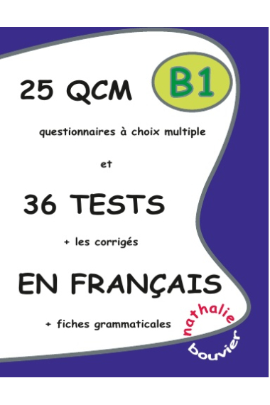 25 QCM 36 Tests Français B1