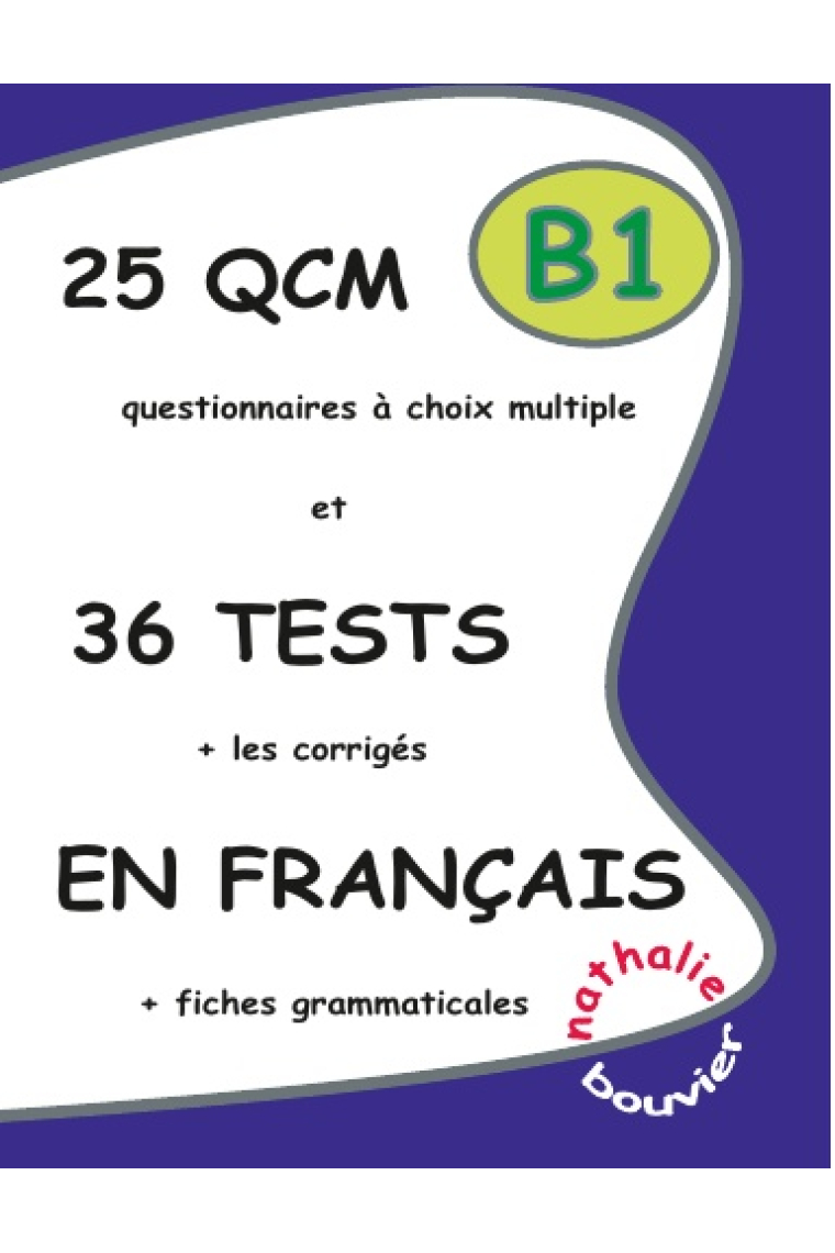 25 QCM 36 Tests Français B1