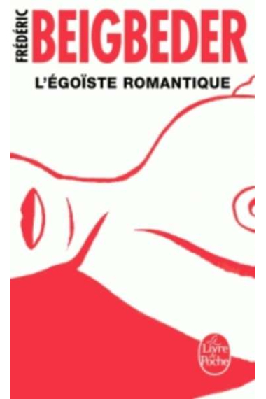 L'égoïste romantique