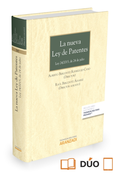 La nueva Ley de patentes  (Papel + e-book). Ley 24/2015, de 24 de julio.