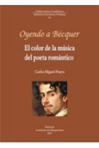 Oyendo a Bécquer: el color de la música del poeta romántico