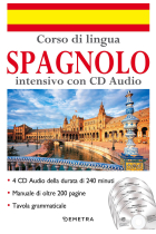 Corso di lingua. Spagnolo intensivo. Con 4 CD-Audio (Corsi di lingua)