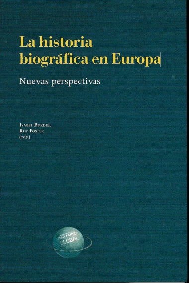 La historia biográfica en Europa (Nuevas perspectivas)