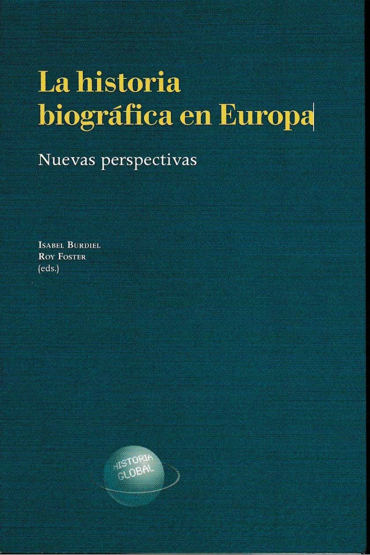 La historia biográfica en Europa (Nuevas perspectivas)