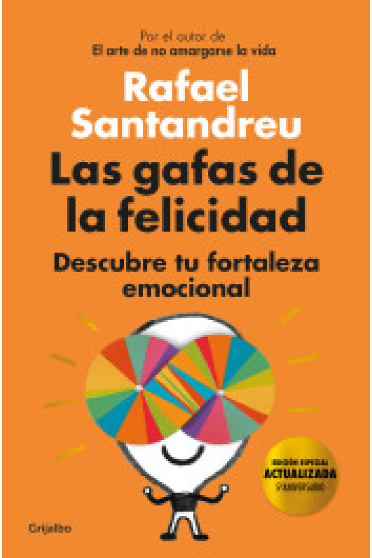 Las gafas de la felicidad (edición especial ampliada 5.º aniversario)