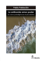 La antinomia amor poder. Un nuevo paradigma en el psicodrama