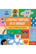 ¿Tenemos mariposas en la barriga? (3-5 años)